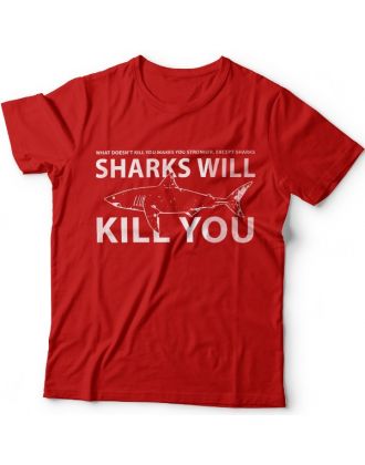 Прикольные футболки с надписью  "Sharks will kill you" ("Акула убьет тебя")